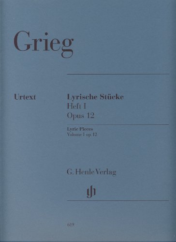 Lyrische Stücke Heft I, op. 12. Klavier: Besetzung: Klavier zu zwei Händen (G. Henle Urtext-Ausgabe) von HENLE