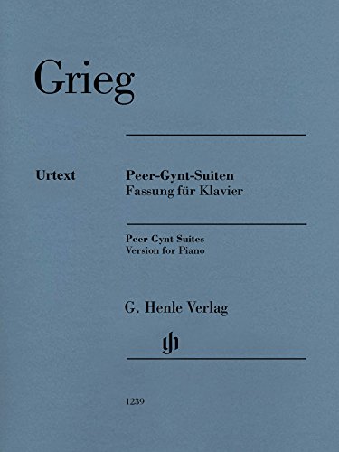 Peer-Gynt-Suiten, Fassung für Klavier 2ms: Instrumentation: Piano solo (G. Henle Urtext-Ausgabe) von Henle, G. Verlag