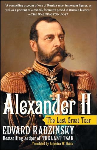 Alexander II: The Last Great Tsar von Free Press