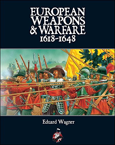 European Weapons and Warfare 1618 - 1648 von Winged Hussar Publishing
