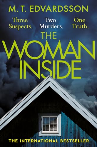 The Woman Inside: A devastating psychological thriller from the bestselling author of A Nearly Normal Family, now a major Netflix series