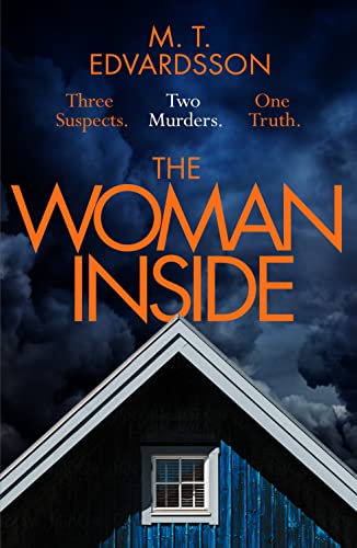 The Woman Inside: A devastating psychological thriller from the bestselling author of A Nearly Normal Family, now a major Netflix series