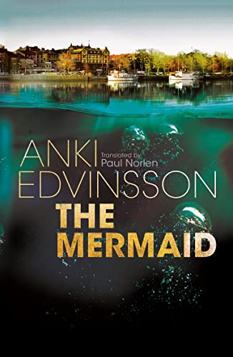 The Mermaid (Detectives von Klint and Berg, Band 2)