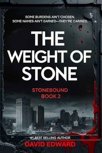The Weight of Stone (Stonebound, Band 2) von Independently published