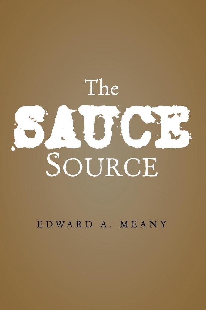 The Sauce Source von Xlibris