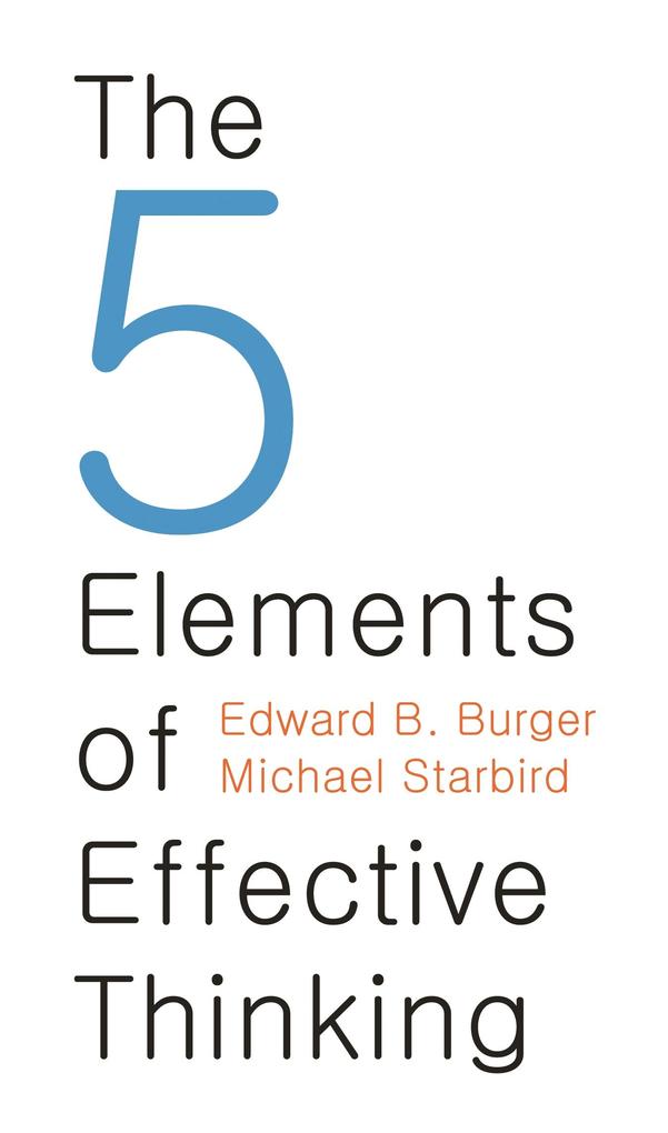 5 Elements of Effective Thinking von Princeton Univers. Press