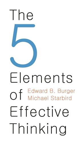 5 Elements of Effective Thinking 5 Elements of Effective Thinking
