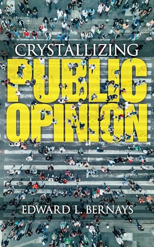 Crystallizing Public Opinion von Dover Publications
