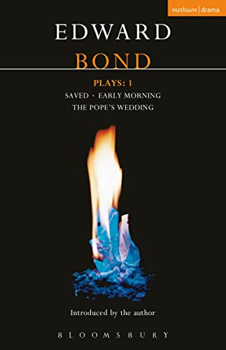 Bond Plays: 1: Saved; Early Morning; The Pope's Wedding (Contemporary Dramatists) von Heinemann Educational Books