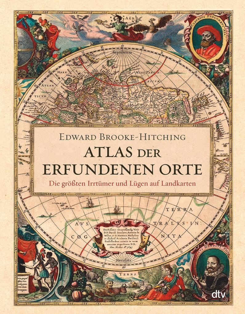 Atlas der erfundenen Orte von dtv Verlagsgesellschaft