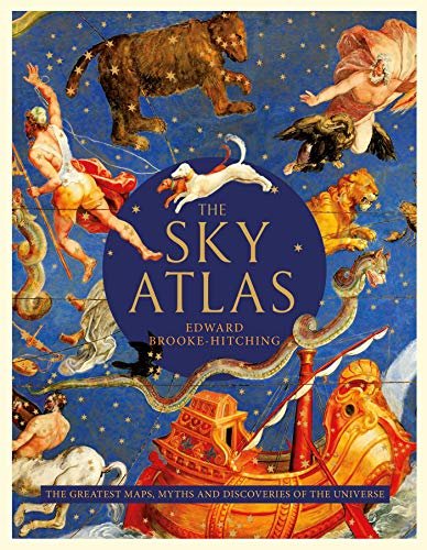 The Sky Atlas: The Greatest Maps, Myths and Discoveries of the Universe von Simon & Schuster