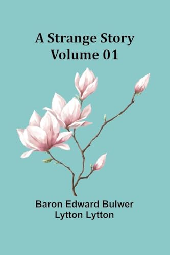 A Strange Story - Volume 01 von Alpha Edition