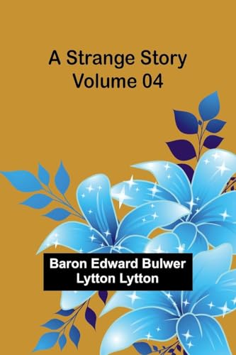 A Strange Story - Volume 04 von Alpha Edition