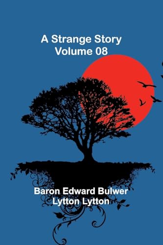 A Strange Story - Volume 08 von Alpha Edition