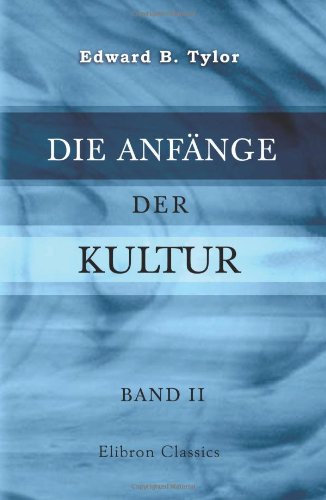 Die Anfänge der Kultur