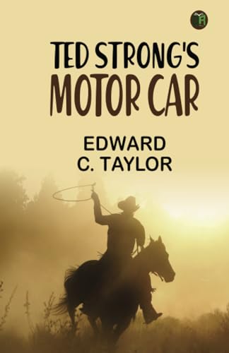 Ted Strong's Motor Car von Zinc Read
