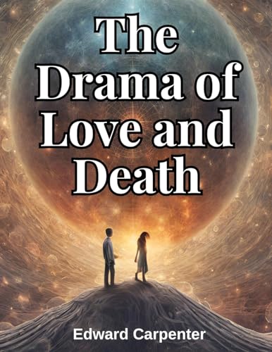 The Drama of Love and Death von Magic Publisher