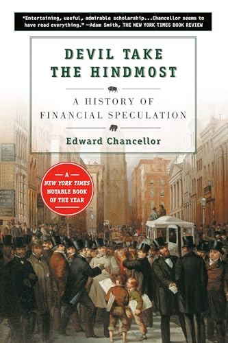 Devil Take the Hindmost: A History of Financial Speculation von Plume
