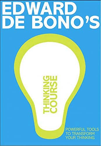 De Bono's Thinking Course (new edition): Powerful Tools to Transform Your Thinking von PEARSON DISTRIBUCIÓN