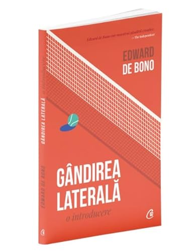 Gandirea Laterala. O Introducere von Curtea Veche