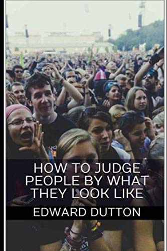 How to Judge People by What They Look Like von Independently published