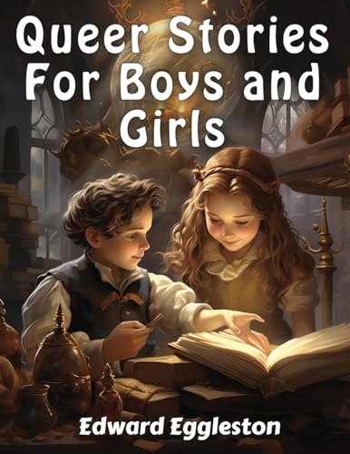 Queer Stories For Boys and Girls von Global Book Company