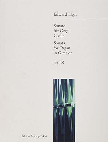 Sonate G-dur op. 28 für Orgel (EB 3404)