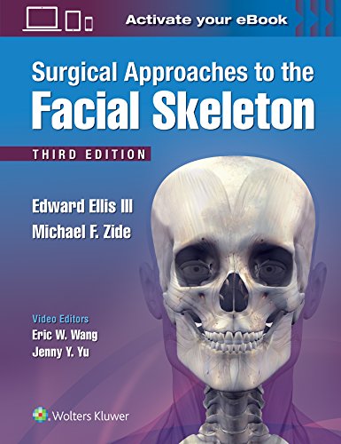 Surgical Approaches to the Facial Skeleton von LWW