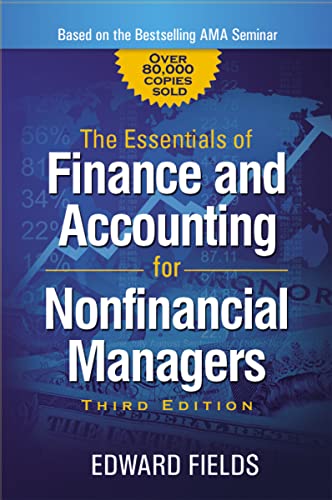 The Essentials of Finance and Accounting for Nonfinancial Managers von Amacom