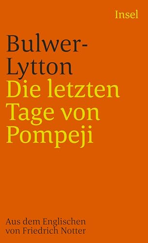 Die letzten Tage von Pompeji (insel taschenbuch) von Insel Verlag