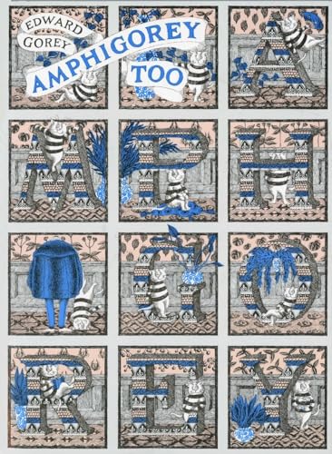 Amphigorey Too Amphigorey Too
