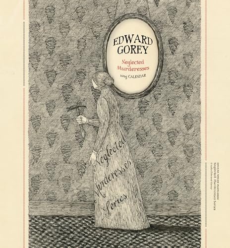 Edward Gorey: Neglected Murderesses 2025 Mini Wall Calendar (English, English, English and English Edition)
