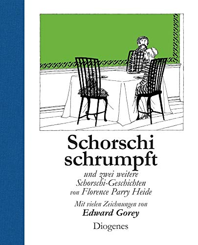 Schorschi schrumpft: und zwei weitere Schorschi-Geschichten von Florence Parry Heide (Kinderbücher)