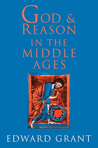 God and Reason in the Middle Ages