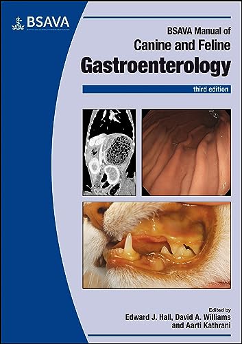 BSAVA Manual of Canine and Feline Gastroenterology (Bsava British Small Animal Veterinary Association)