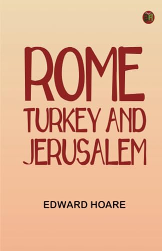 Rome Turkey and Jerusalem von Zinc Read