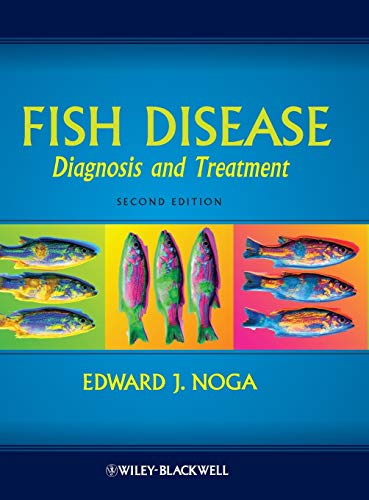 Fish Disease: Diagnosis and Treatment von Wiley-Blackwell