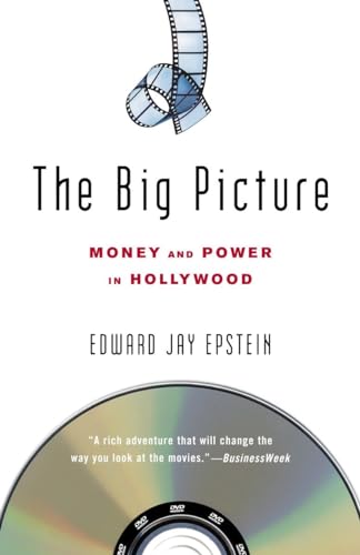 The Big Picture: Money and Power in Hollywood von Random House Trade Paperbacks