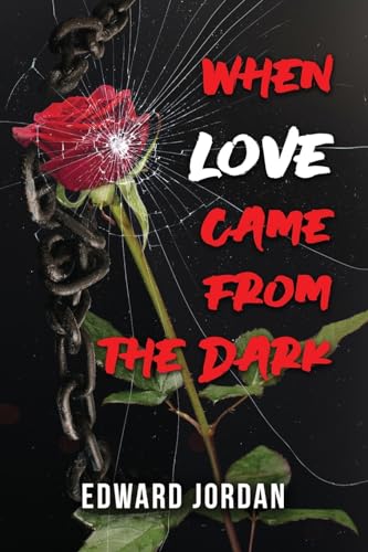 When Love Came From The Dark von Gotham Books