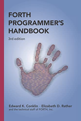Forth Programmer's Handbook (3rd edition) von Booksurge Publishing