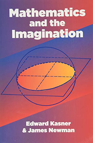Mathematics and the Imagination (Dover Books on Mathematics) von Dover Publications Inc.