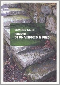 Diario di un viaggio a piedi (Viaggio in Calabria) von Rubbettino