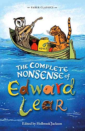 The Complete Nonsense of Edward Lear: 1 (Faber Children's Classics)