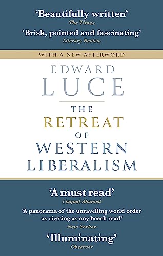 The Retreat of Western Liberalism