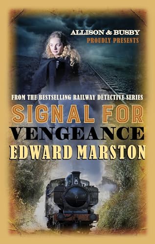 Signal for Vengeance (Railway Detective, 13, Band 13) von Allison & Busby