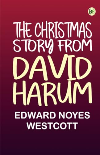 The Christmas Story from David Harum von Zinc Read