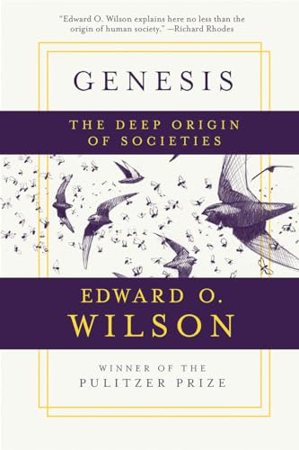 Genesis: The Deep Origin of Societies Genesis: The Deep Origin of Societies