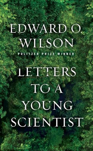 Letters to a Young Scientist von Liveright Publishing Corporation