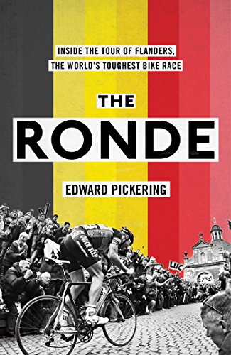 The Ronde: Inside the World's Toughest Bike Race von Simon & Schuster Ltd