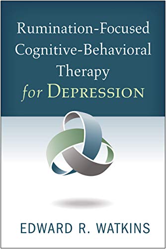 Rumination-focused Cognitive-behavioral Therapy for Depression